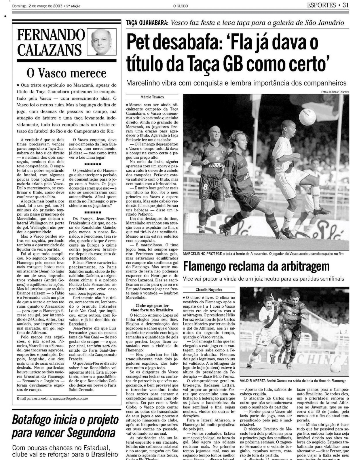 Petkovic, à época no Vasco, viu desrespeito do Flamengo antes da decisão - Reprodução/Acervo O Globo