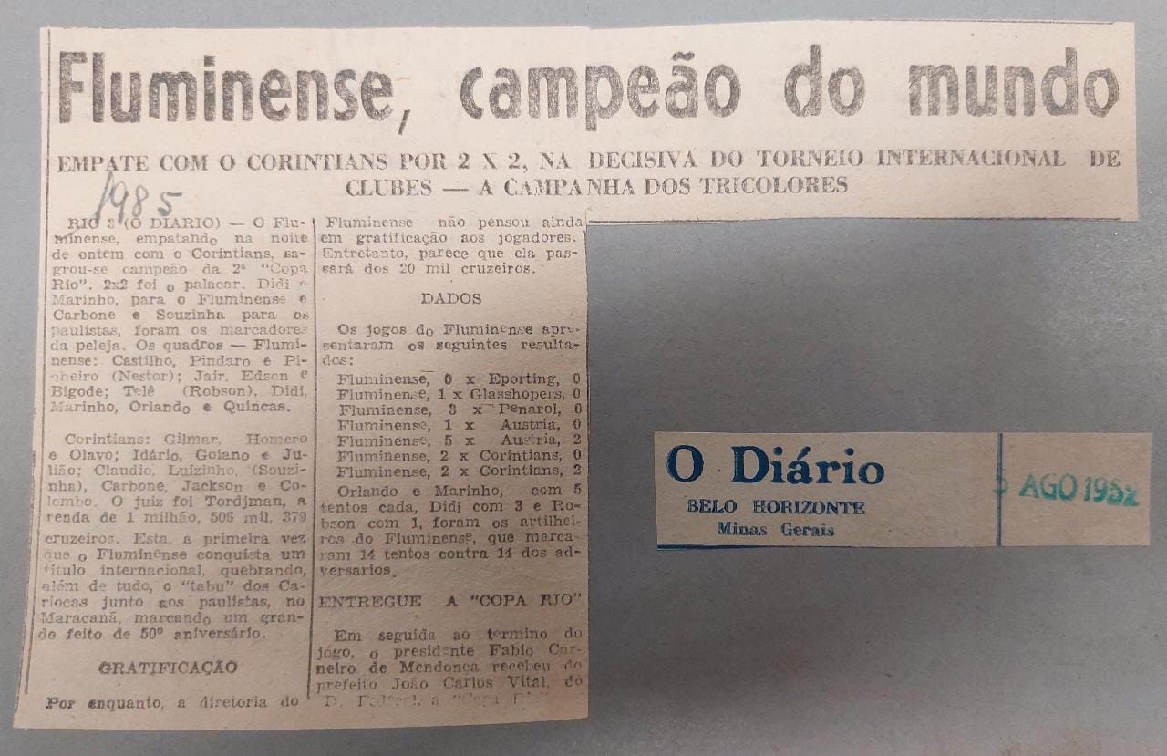 Times campeões da taça Rio mas só um acha que era mundial