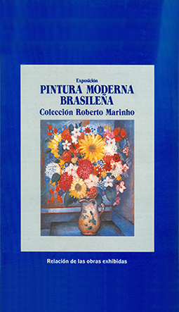 Pintura Moderna Brasileña - Colección Roberto Marinho